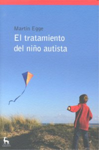 Kniha El tratamiento del niño autista EGGE