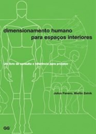 Carte DIMENSIONAMENTO HUMANO PARA ESPAÇOS INTERIORES (PORTUGUES) PANERO