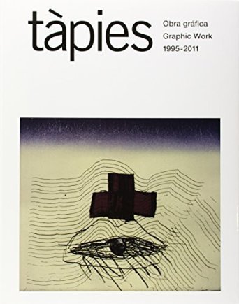 Kniha TAPIES, OBRA GRAFICA (1995-2011) HOMS
