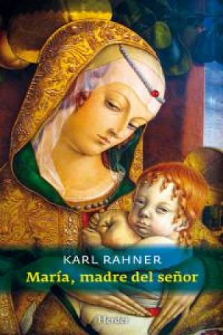 Carte María, madre del Señor Rahner