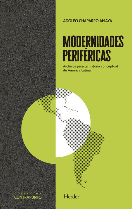 Carte Modernidades periféricas Chaparro Amaya