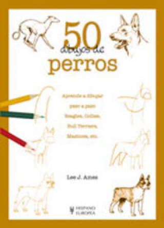 Книга 50 dibujos de perros Ames