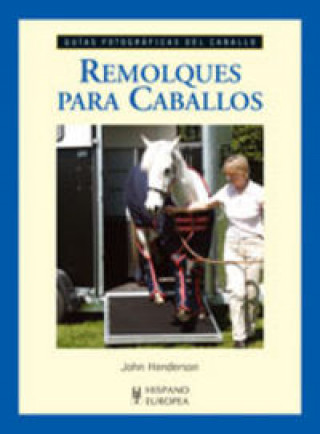 Книга Remolques para caballos Henderson