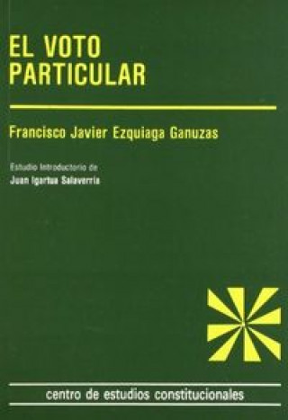 Könyv El voto particular. Ezquiaga Ganuzas