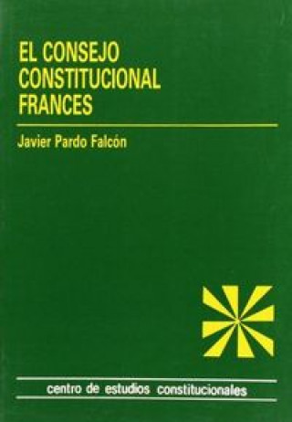 Knjiga El Consejo Constitucional francés. Pardo Falcón