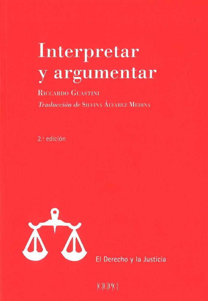 Book Interpretar y argumentar Guastini