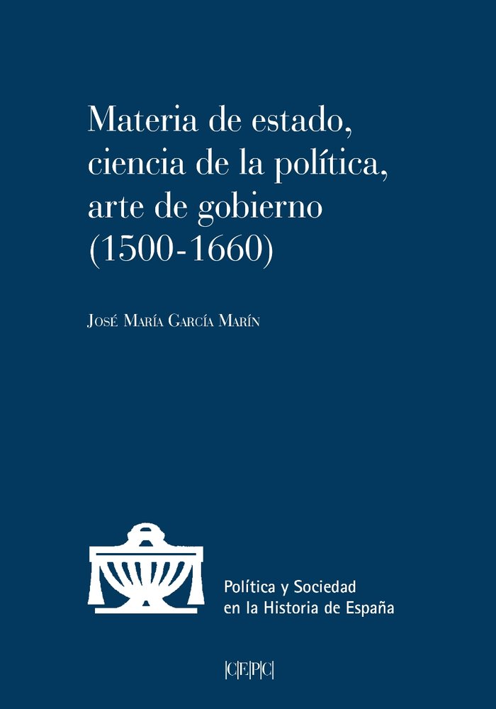 Kniha Materia de estado, ciencia de la política y arte de gobierno (1500-1660) García Marín
