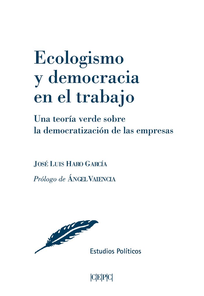 Carte ECOLOGISMO Y DEMOCRACIA EN EL TRABAJO HARO GARCIA
