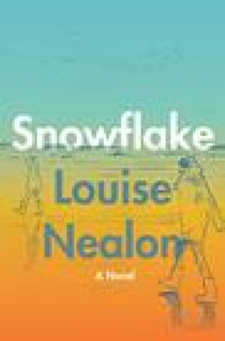 Knjiga Snowflake Louise Nealon