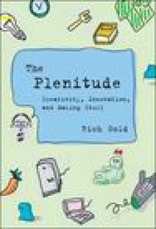 Livro The Plenitude: Creativity, Innovation, and Making Stuff John Maeda