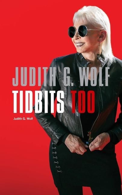 Knjiga Tidbits Too Judith G. Wolf