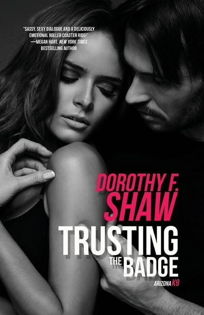 Book Trusting the Badge Dorothy F. Shaw