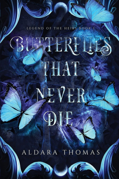 Könyv Butterflies That Never Die 