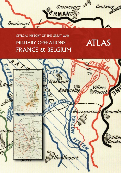 Carte OFFICIAL HISTORY OF THE GREAT WAR France and Belgium ATLAS 