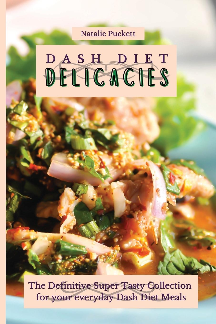 Boek Dash Diet Delicacies Natalie Puckett