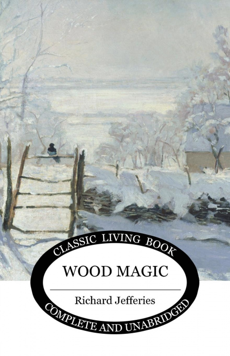 Knjiga Wood Magic Richard Jefferies