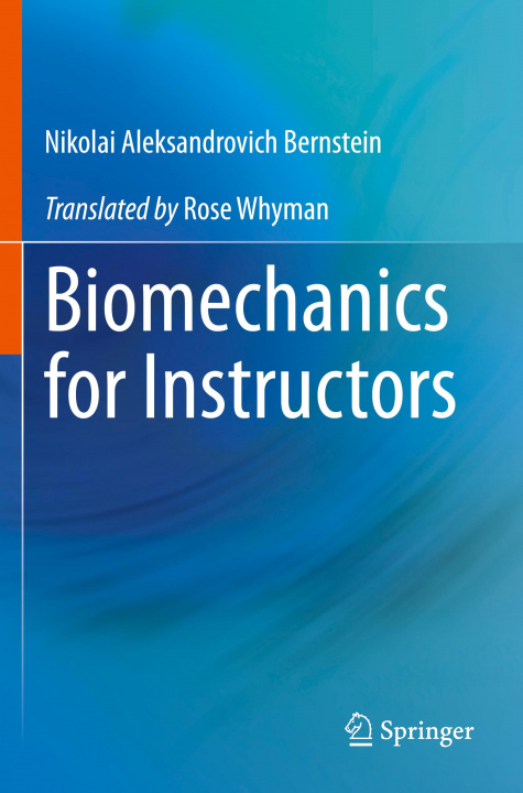 Kniha Biomechanics for Instructors Rose Whyman