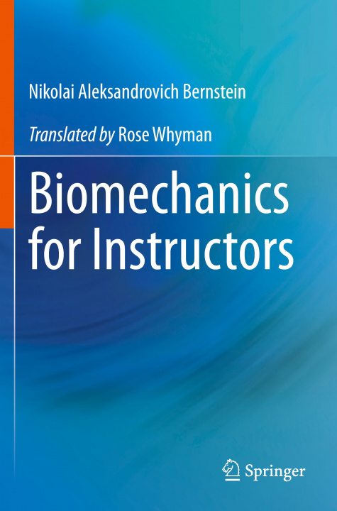 Libro Biomechanics for Instructors Rose Whyman