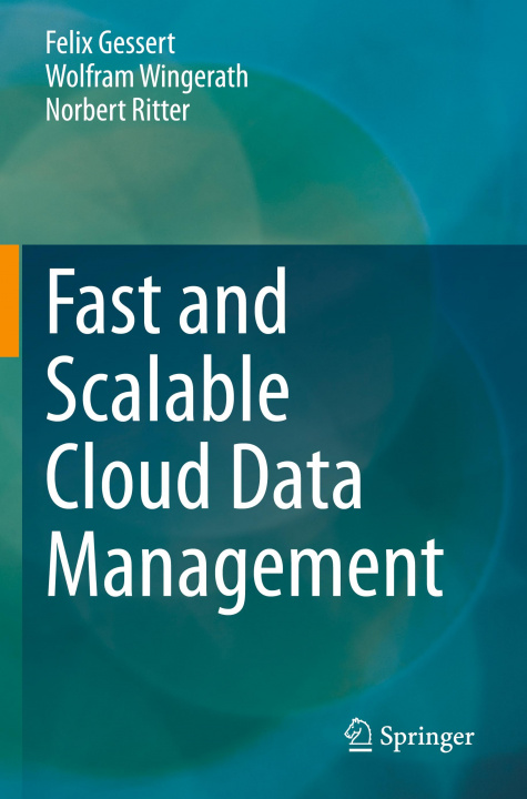 Buch Fast and Scalable Cloud Data Management Norbert Ritter