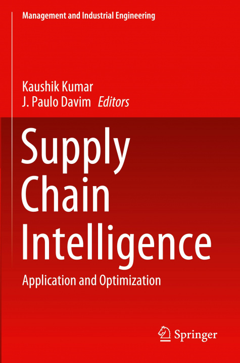 Knjiga Supply Chain Intelligence Kaushik Kumar