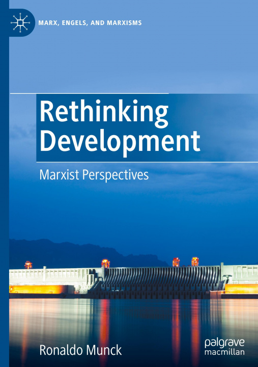 Knjiga Rethinking Development Ronaldo Munck