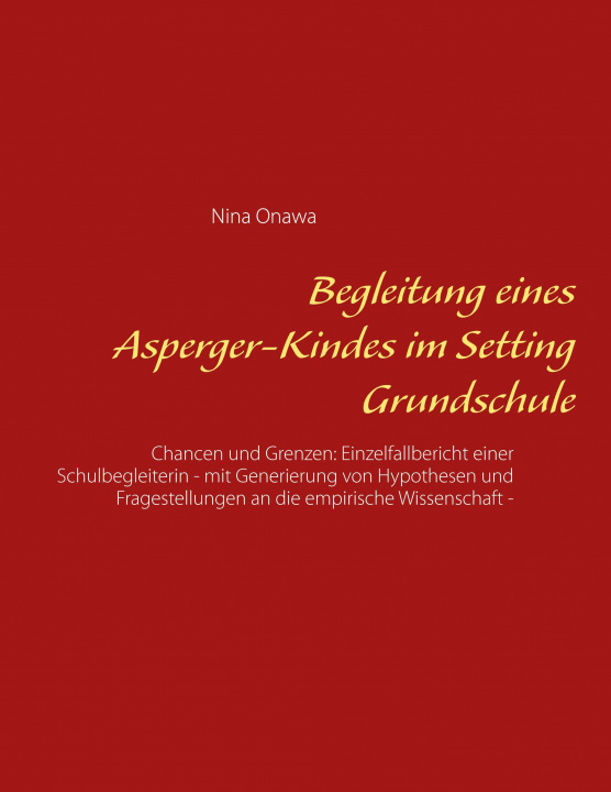 Книга Begleitung eines Asperger-Kindes im Setting Grundschule 