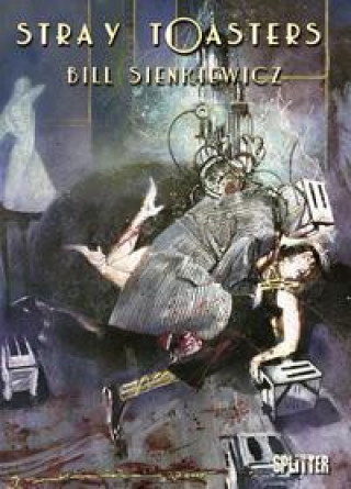 Book Stray Toasters Bill Sienkiewicz