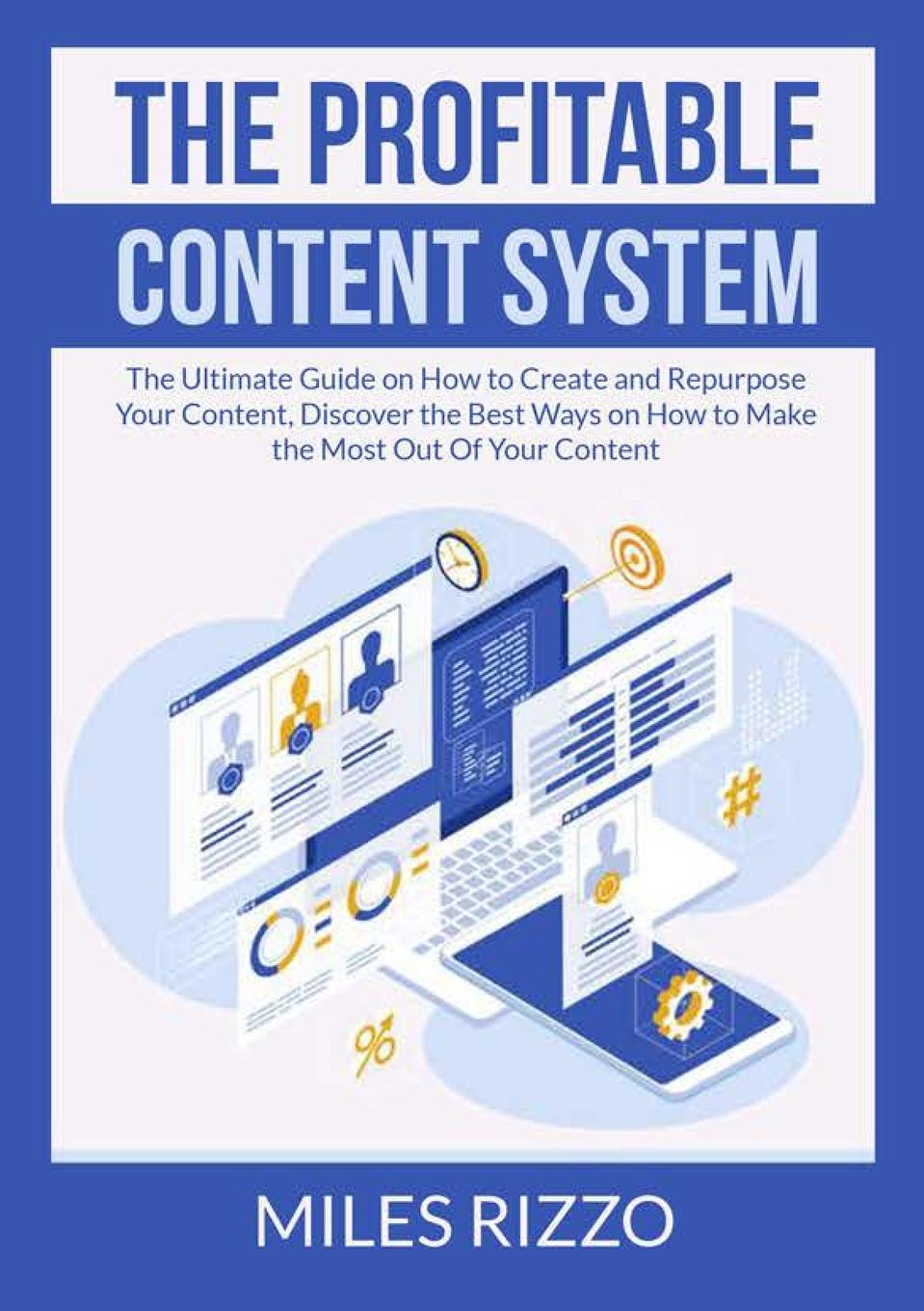 Knjiga Profitable Content System Miles Rizzo