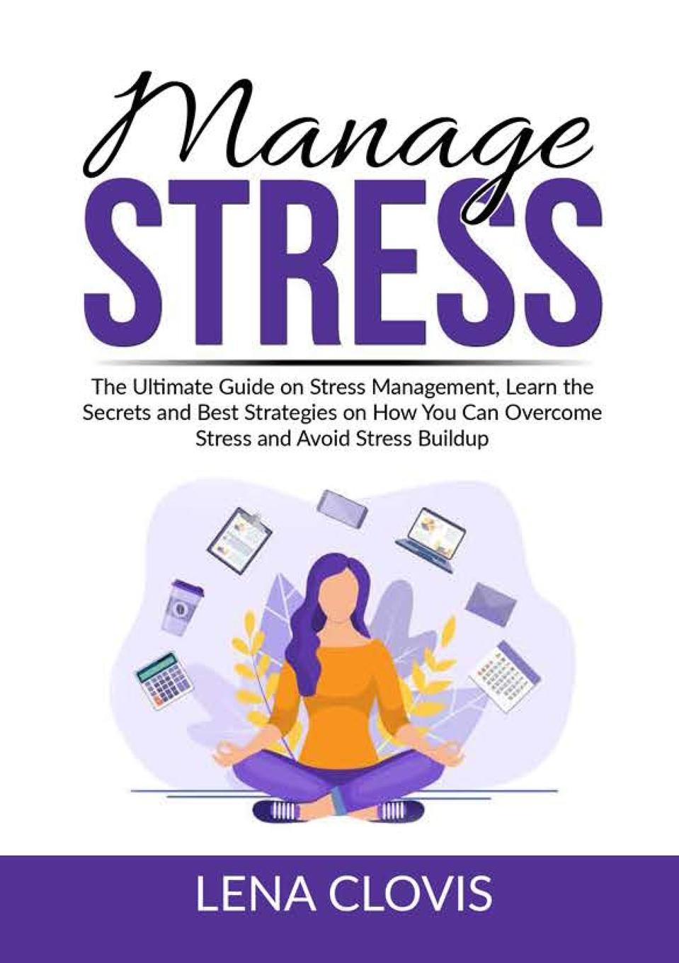 Knjiga Manage Stress Lena Clovis
