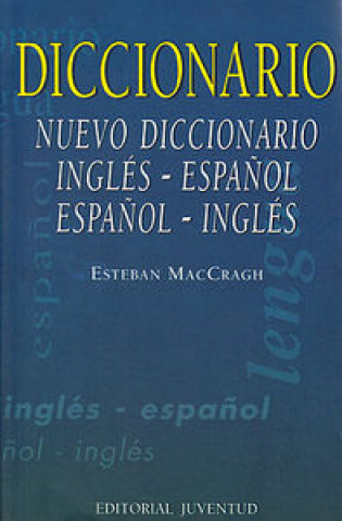 Carte Nuevo diccionario español MacCragh. Esteban