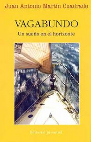 Buch Vagabundo Juan A
