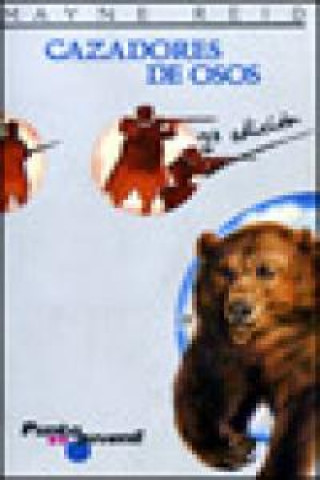 Boek Cazadores de osos Reid