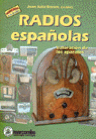 Knjiga RADIOS ESPAÑOLAS VALORACION DE LOS APARATOS ENRICH