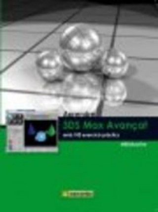 Книга Aprendre 3DS Max 2010 Avançat amb 100 exercicis pràctics MEDIAactive