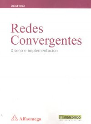Kniha Redes Convergentes: Diseño e Implementación TERAN