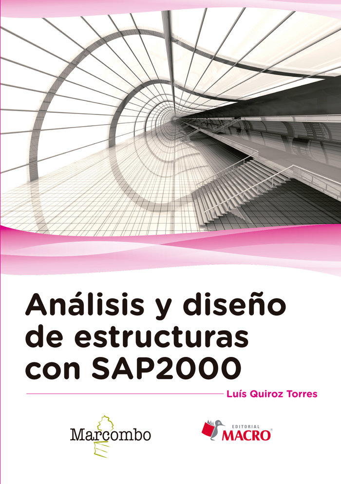 Книга Análisis y diseño de estructuras con SAP2000 v. 15 Quiroz Torres