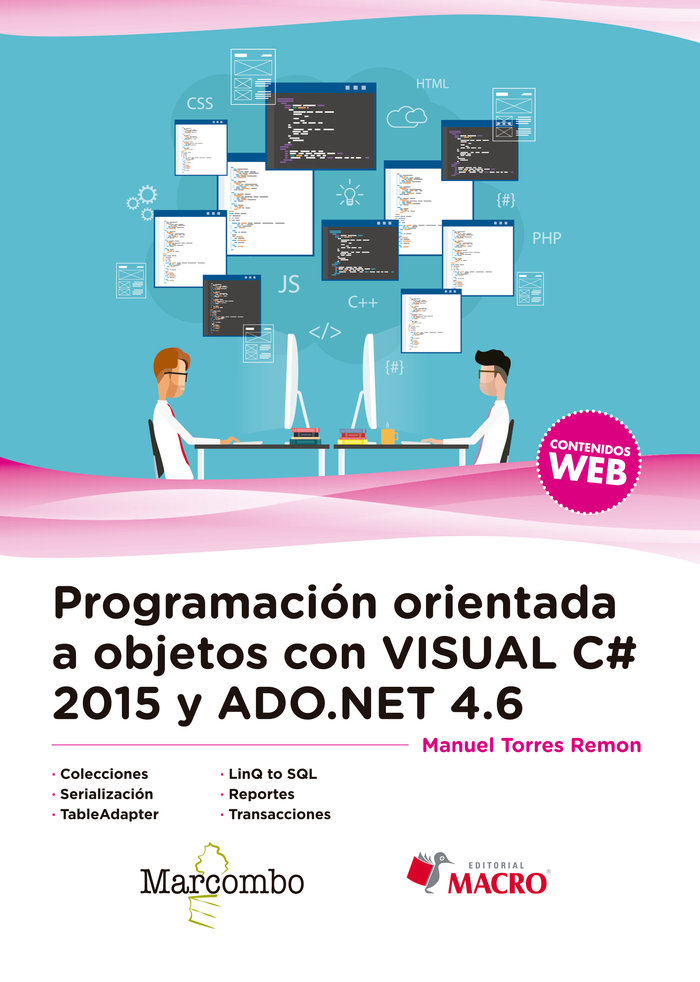 Книга Programación orientada a objetos con Visual C# 2015 y ADO.NET 4.6 Torres Remon
