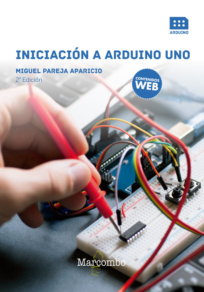 Книга Iniciación a Arduino UNO 2ªEd PAREJA APARICIO