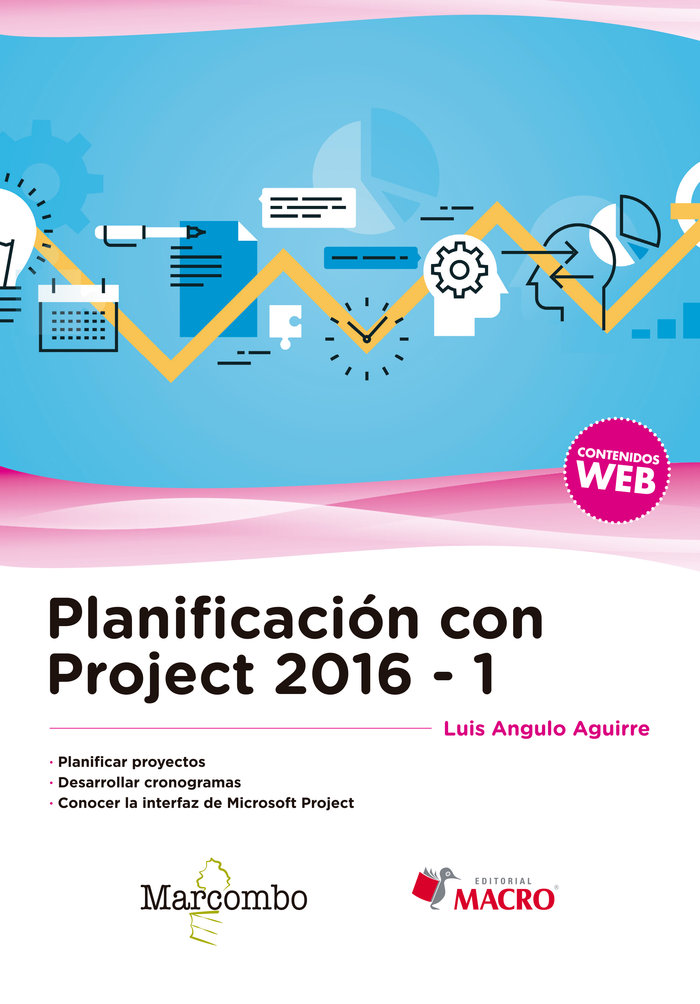 Книга Planificación con Project 2016-1 Angulo Aguirre