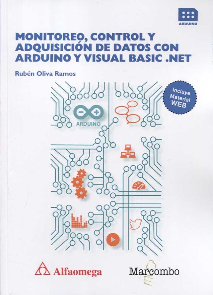 Könyv MONITOREO, CONTROL Y ADQUISICIÓN DE DATOS CON ARDUINO Y VISUAL BASIC .NET Oliva Ramos