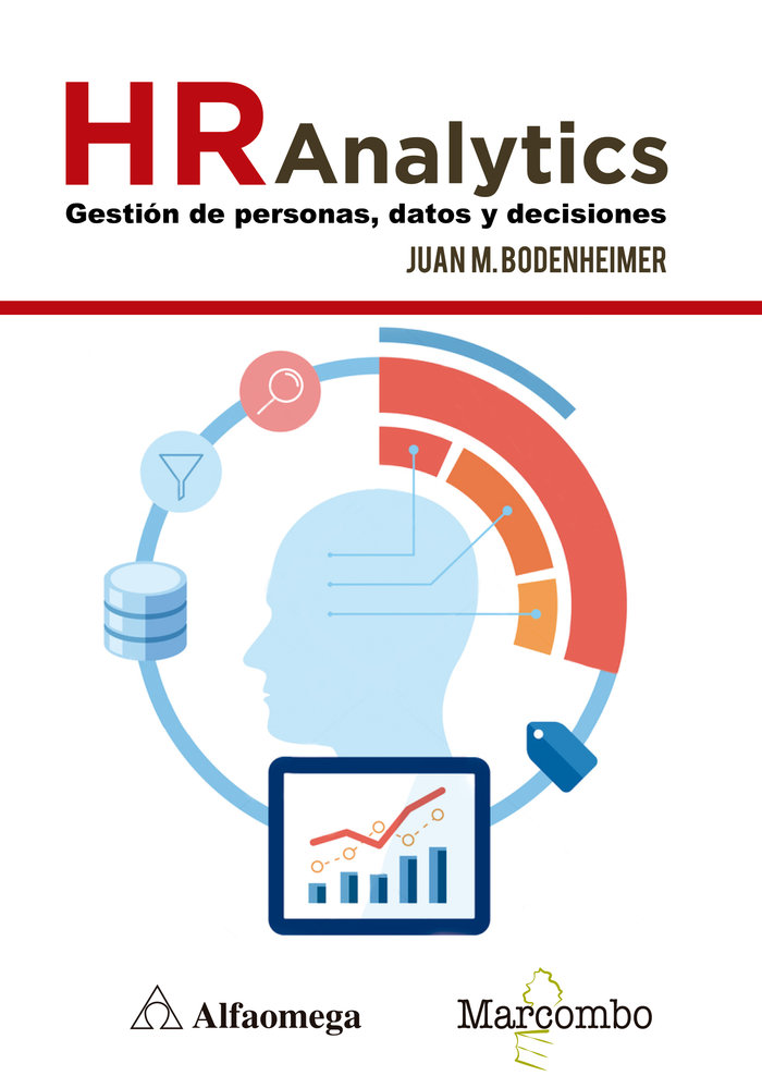 Knjiga HR Analytics: gestión de personas, datos y decisiones Bodenheimer