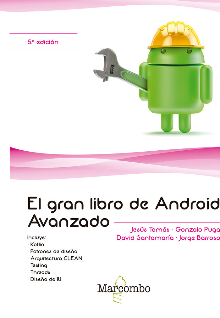 Книга El gran libro de Android Avanzado 5ª Ed. Tomás