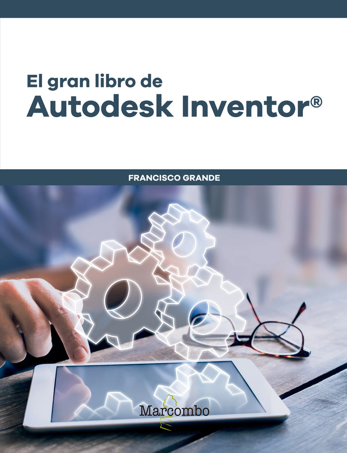 Könyv El gran libro de Autodesk Inventor« GRANDE SAMPEDRO