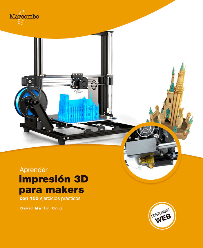 Kniha Aprender Impresión 3D para makers con 100 ejercicios prácticos Martín Cruz