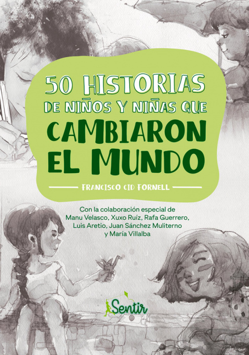 Könyv 50 historias de niños y niñas que cambiaron el mundo Cid Fornell