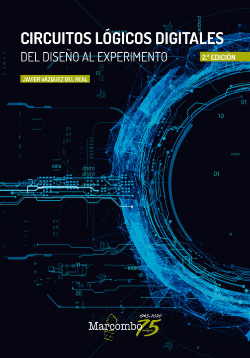 Книга Circuitos lógicos digitales 2ª Ed. VÁZQUEZ DEL REAL
