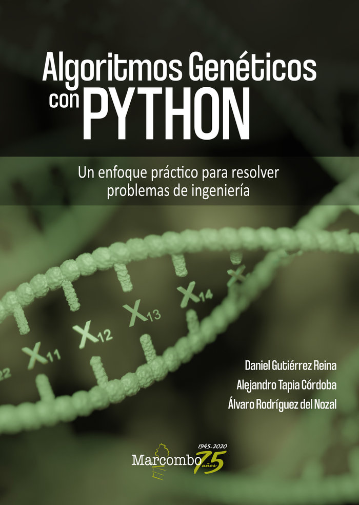 Книга Algoritmos Genéticos con Python Daniel Gutiérrez