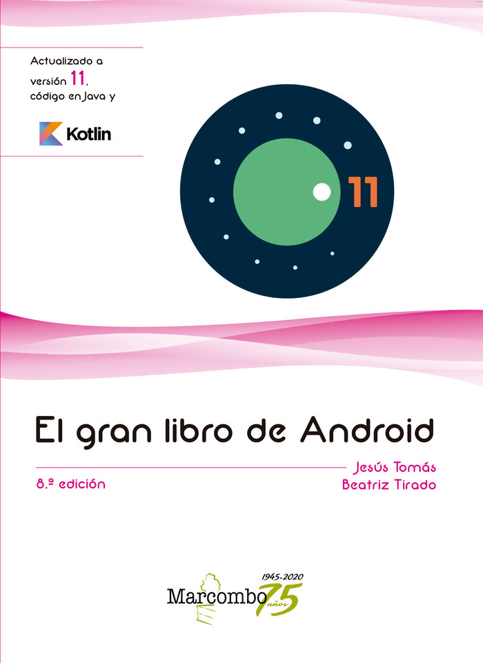 Könyv El gran libro de Android 8ªEd. TOMÁS GIRONÉS