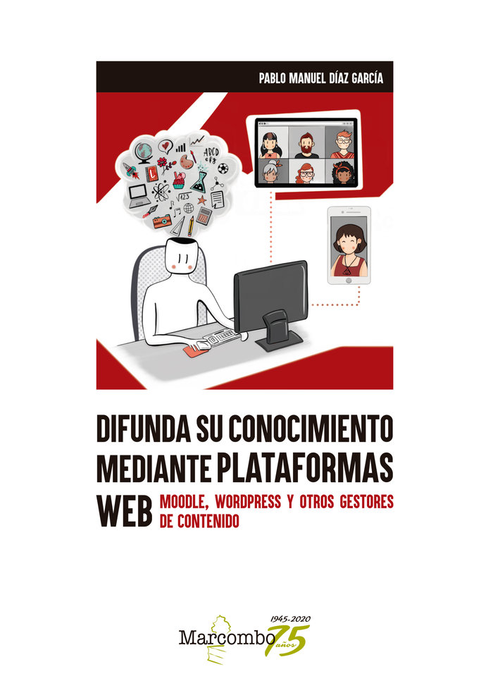 Kniha Difunda su conocimiento mediante plataformas web Díaz García