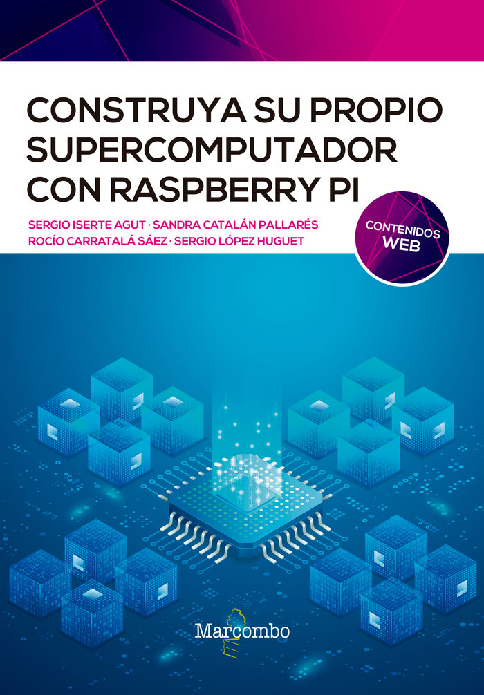 Книга Construya su propio supercomputador con Raspberry Pi ISERTE